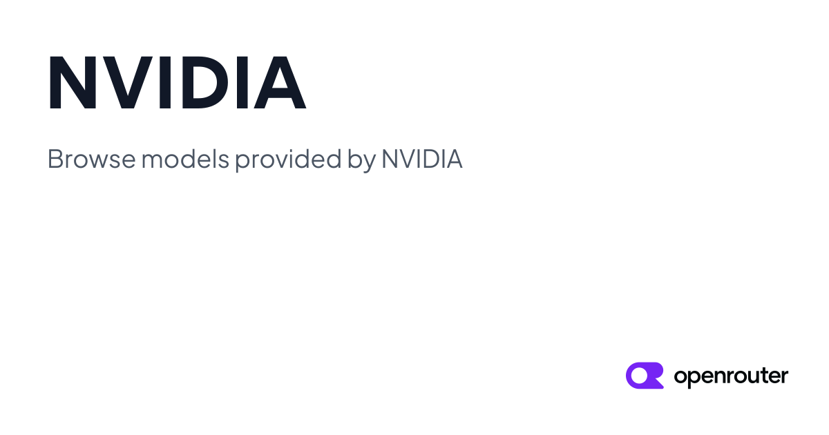 NVIDIA | OpenRouter