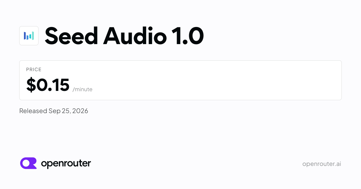 Seed Audio 1.0 on OpenRouter