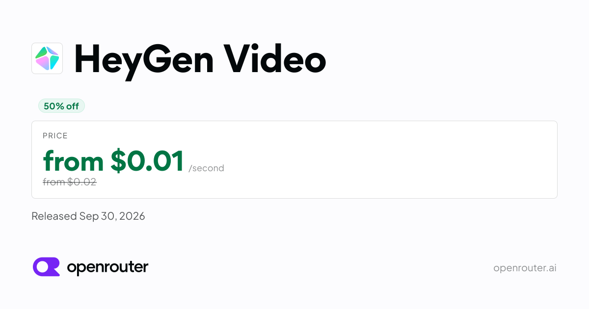 HeyGen Video — HeyGen Video is a general-purpose video generation model from HeyGen. Priced from $0.01…