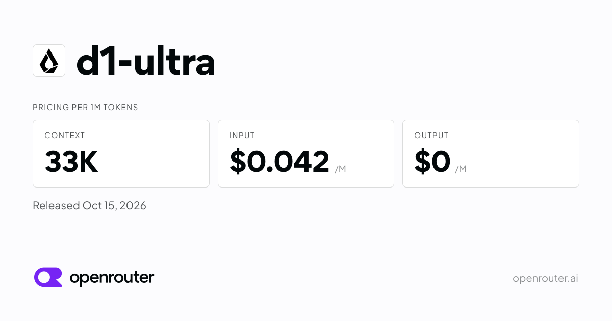 d1-ultra — d1-ultra is Liquid AI's largest decision model, served as a System One endpoint. $0.042…