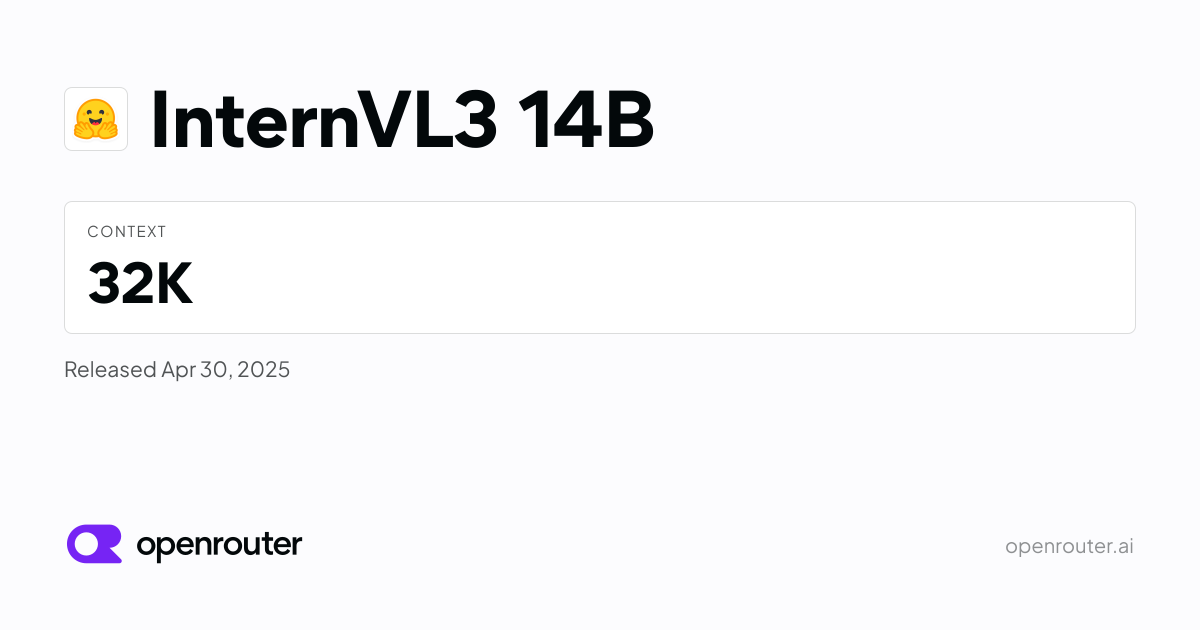 InternVL3 14B - API Pricing & Providers | OpenRouter
